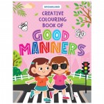 Dreamland Creative Colouring - Good Manners